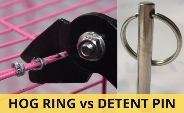 HOG RING vs DETENT PIN